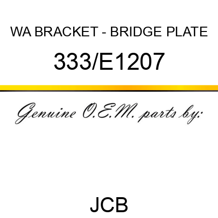 WA BRACKET - BRIDGE PLATE 333/E1207