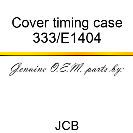 Cover timing case 333/E1404