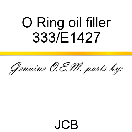 O Ring oil filler 333/E1427