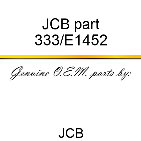 JCB part 333/E1452