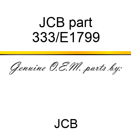 JCB part 333/E1799