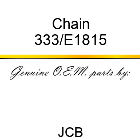 Chain 333/E1815