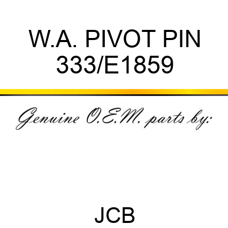 W.A. PIVOT PIN 333/E1859