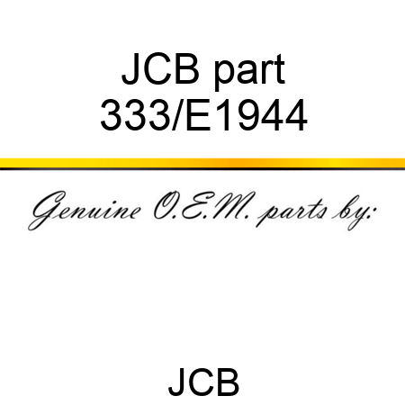 JCB part 333/E1944