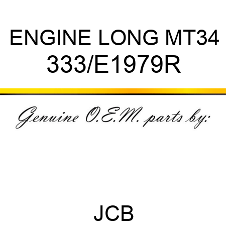 ENGINE LONG MT3,4 333/E1979R