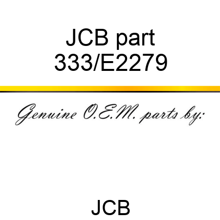 JCB part 333/E2279