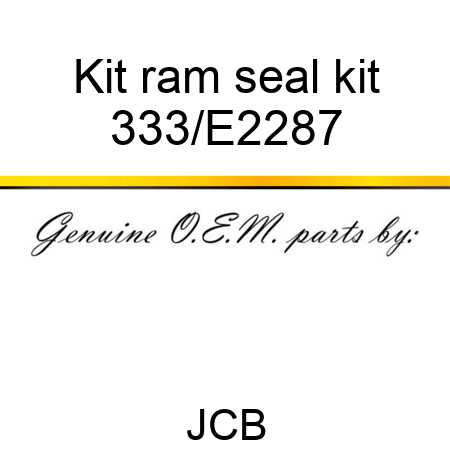 Kit ram seal kit 333/E2287