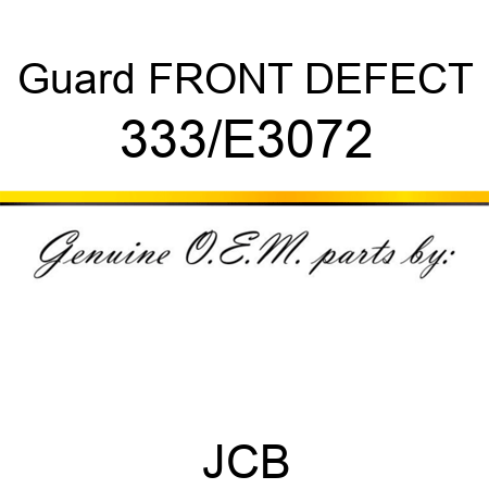 Guard FRONT DEFECT 333/E3072