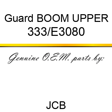 Guard BOOM UPPER 333/E3080