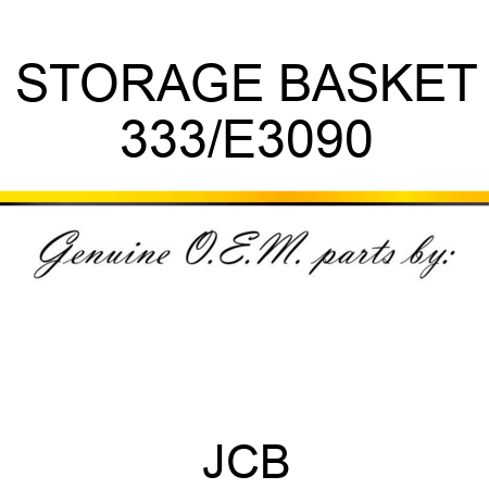 STORAGE BASKET 333/E3090