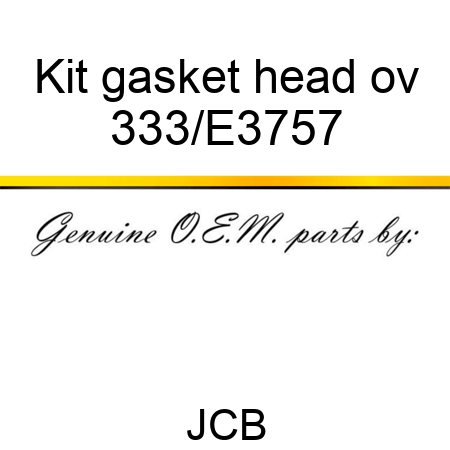 Kit gasket head ov 333/E3757