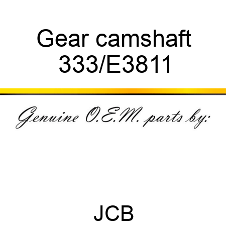 Gear camshaft 333/E3811