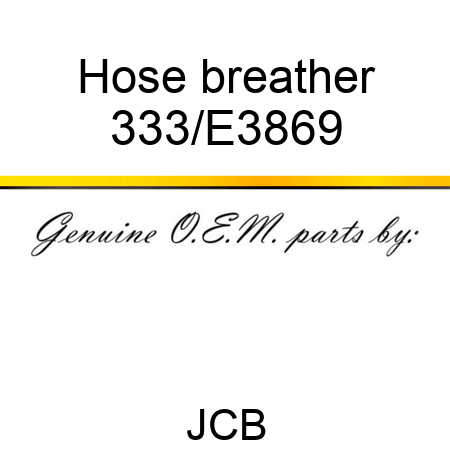 Hose breather 333/E3869