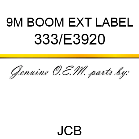 9M BOOM EXT LABEL 333/E3920