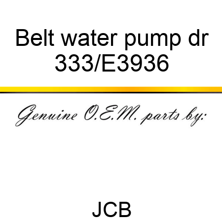 Belt water pump dr 333/E3936