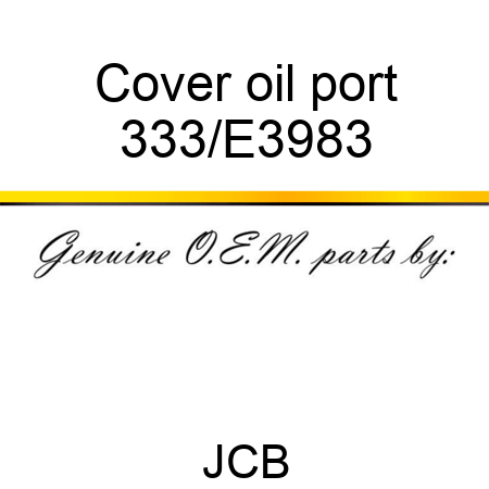 Cover oil port 333/E3983