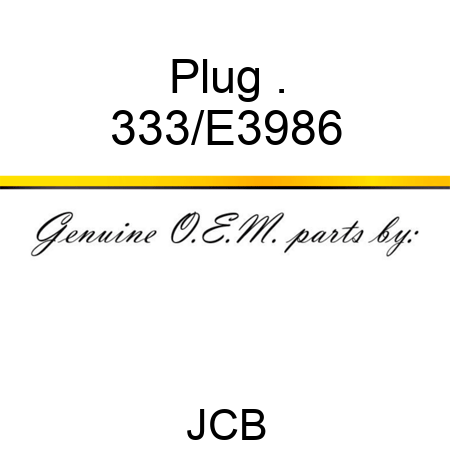 Plug . 333/E3986