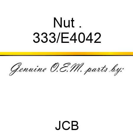 Nut . 333/E4042