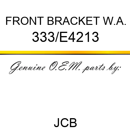 FRONT BRACKET W.A. 333/E4213