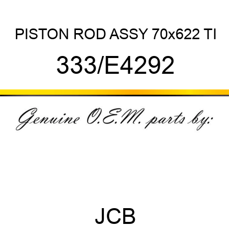 PISTON ROD ASSY 70x622 TI 333/E4292