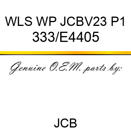 WLS WP JCBV23 P1 333/E4405