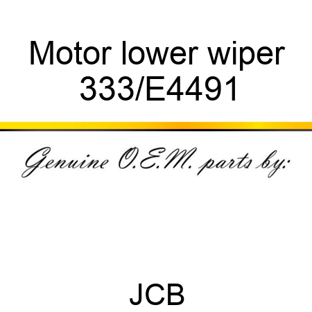 Motor lower wiper 333/E4491