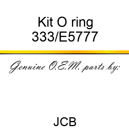 Kit O ring 333/E5777
