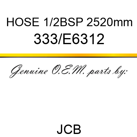 HOSE 1/2BSP 2520mm 333/E6312