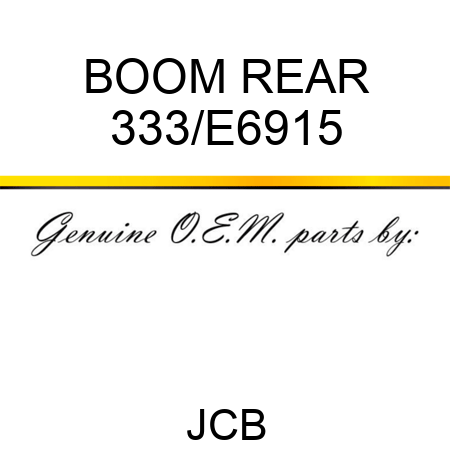 BOOM REAR 333/E6915