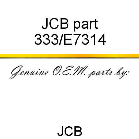 JCB part 333/E7314