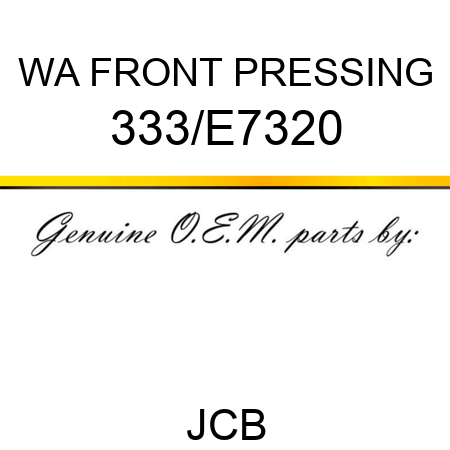 WA FRONT PRESSING 333/E7320