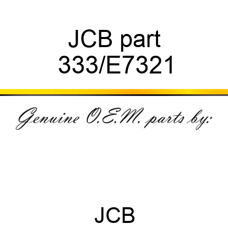 JCB part 333/E7321