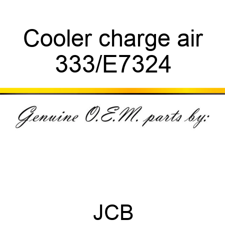 Cooler charge air 333/E7324