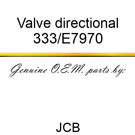 Valve directional 333/E7970