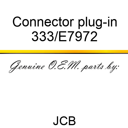 Connector plug-in 333/E7972