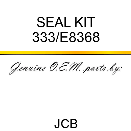 SEAL KIT 333/E8368