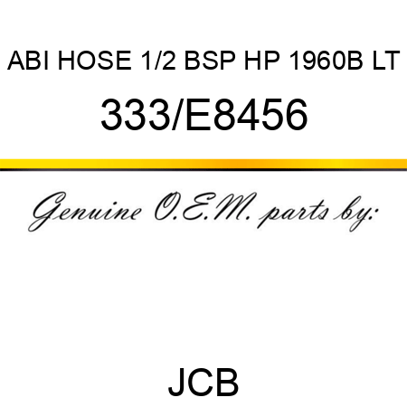 ABI HOSE 1/2 BSP HP 1960B LT 333/E8456