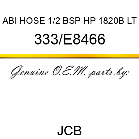 ABI HOSE 1/2 BSP HP 1820B LT 333/E8466