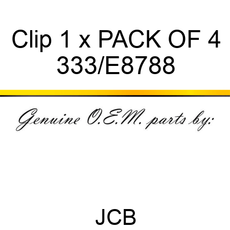 Clip 1 x PACK OF 4 333/E8788