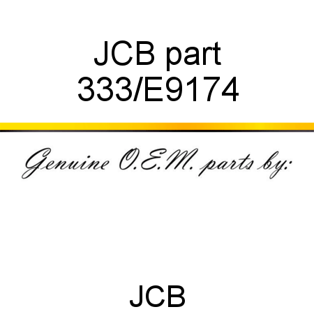 JCB part 333/E9174