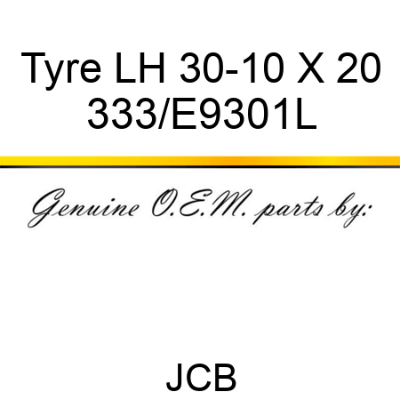 Tyre LH 30-10 X 20 333/E9301L