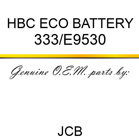 HBC ECO BATTERY 333/E9530