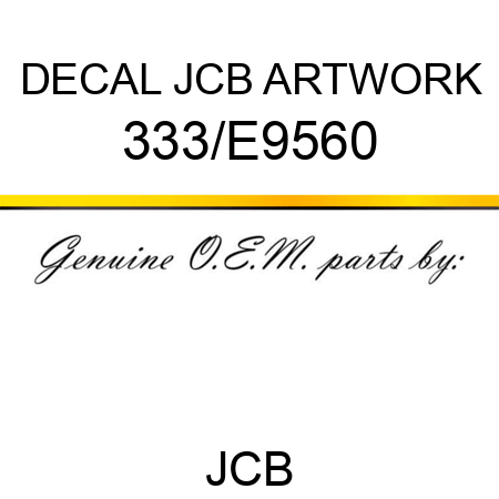 DECAL JCB ARTWORK 333/E9560