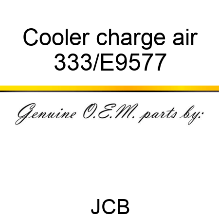 Cooler charge air 333/E9577