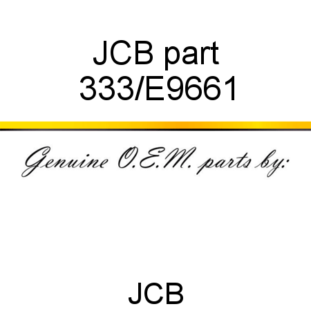 JCB part 333/E9661