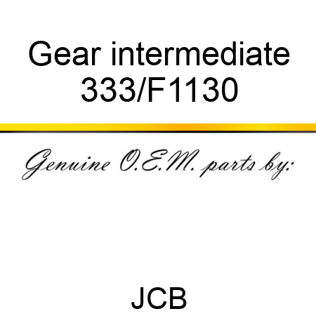 Gear intermediate 333/F1130