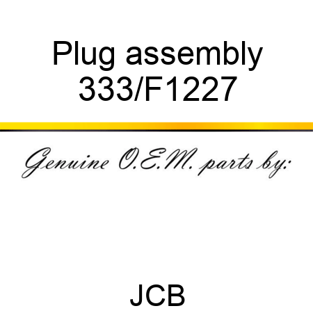 Plug assembly 333/F1227