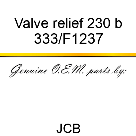 Valve relief 230 b 333/F1237