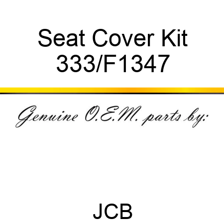 Seat Cover Kit 333/F1347