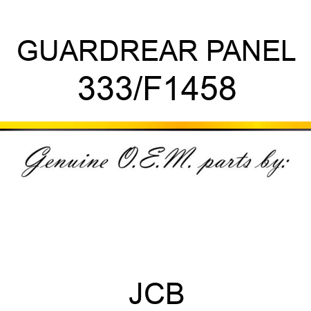 GUARD,REAR PANEL 333/F1458